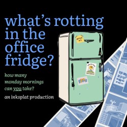 What's Rotting in the Office Fridge?