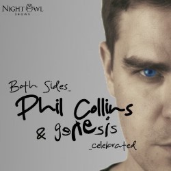 Both Sides... Phil Collins and Genesis Celebrated