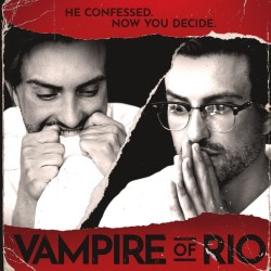 The Vampire of Rio