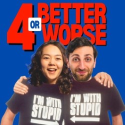 4 Better or 4 Worse