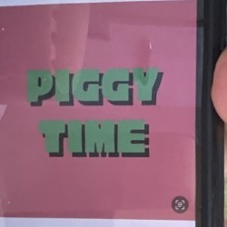 Piggy Time