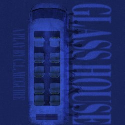 Glass House
