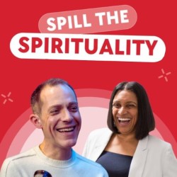 Spill the Spirituality