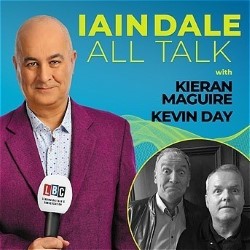 Iain Dale: All Talk with Kieran Maguire and Kevin Day