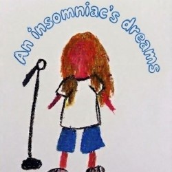 An Insomniac's Dreams