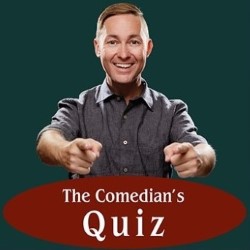 Comedian's Quiz