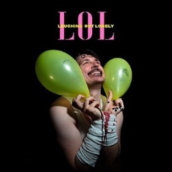 Laughing Out Lonely