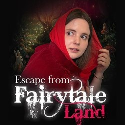 Escape from Fairytale Land