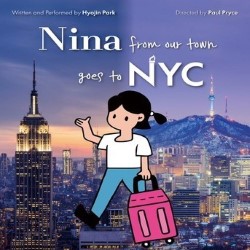 Nina from Our Town Goes to NYC