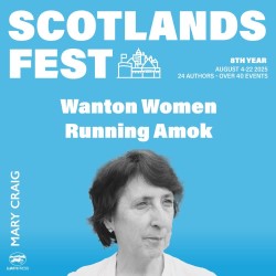 ScotlandsFest: Wanton Women Running Amok