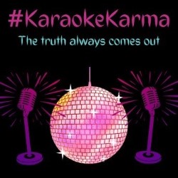 #KaraokeKarma