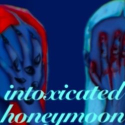 Intoxicated Honeymoon