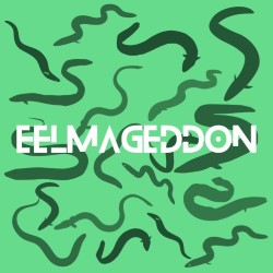 Eelmageddon