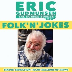The Dundee Busker – Folk’n’Jokes