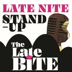 Late Bite – Mixed-Bill Late Night Stand-Up