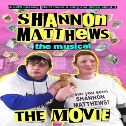 Shannon Matthews The Musical The Movie Film Screening