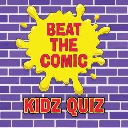 Beat the Comic – Kidz Quiz