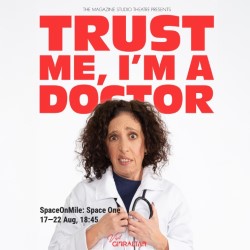 Trust Me, I’m a Doctor