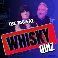 The Big Fat Whisky Quiz