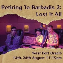 Retiring to Barbadis 2: Lost It All