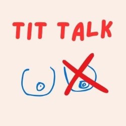 Tit Talk