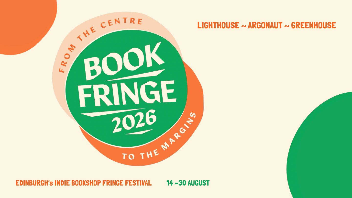 The Book Fringe programme image, saying Book Fringe 2026, Edinburgh”s Indie Booshop Fringe Festival, 14–30 August