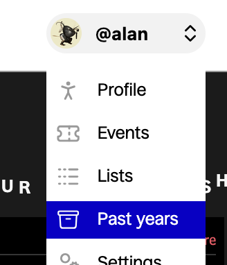 A screenshot of the dropdown user menu in the header, showing the past years link